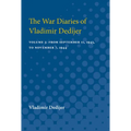 The War Diaries of Vladimir Dedijer: Volume 3: From September 11, 1943, to November 7, 1944