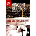 Till Death Us Do Part: A True Murder Mystery