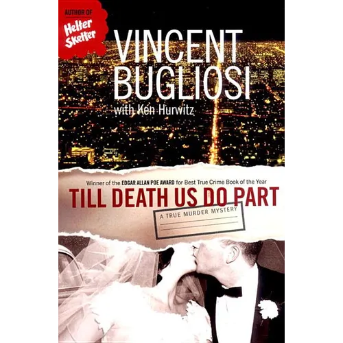 Till Death Us Do Part: A True Murder Mystery