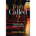 Truly Called?: Vocation in the Anglican Church