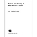 Women and Property: In Early Modern England