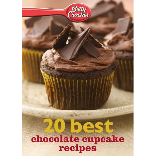 Betty Crocker 20 Best Chocolate Cupcake Recipes