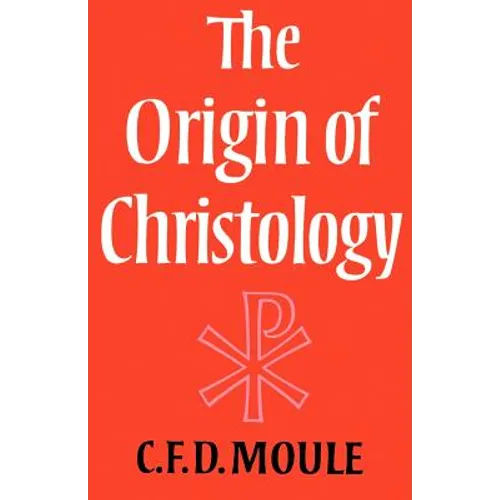 The Origin of Christology