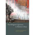 The Religious Question in Modern China