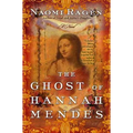 The Ghost of Hannah Mendes