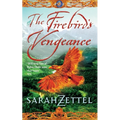 The Firebird's Vengeance: Book Three of the Isavalta Trilogy