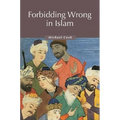 Forbidding Wrong in Islam: An Introduction