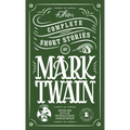 The Complete Short Stories of Mark Twain