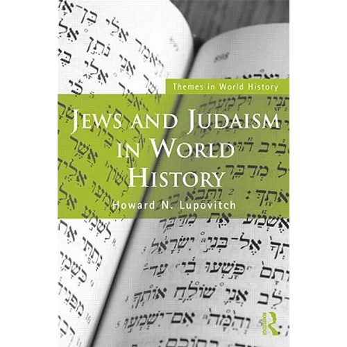 Jews and Judaism in World History