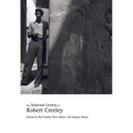 The Selected Letters of Robert Creeley