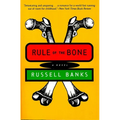 Rule of the Bone: Novel