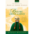 Before Green Gables