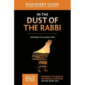 In the Dust of the Rabbi Discovery Guide: Learning to Live as Jesus Lived 6