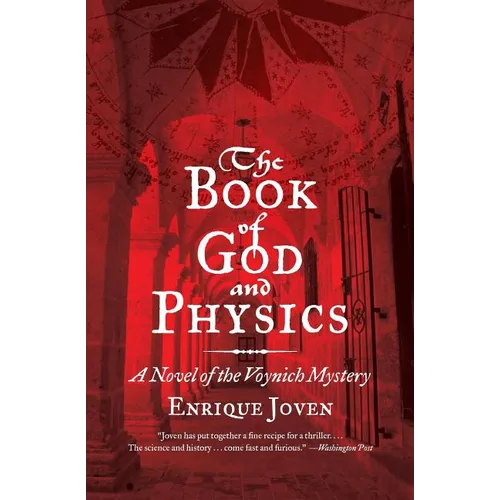 The Book of God and Physics: A Novel of the Voynich Mystery
