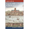 Daily Life in Elizabethan England