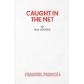 Caught in the Net