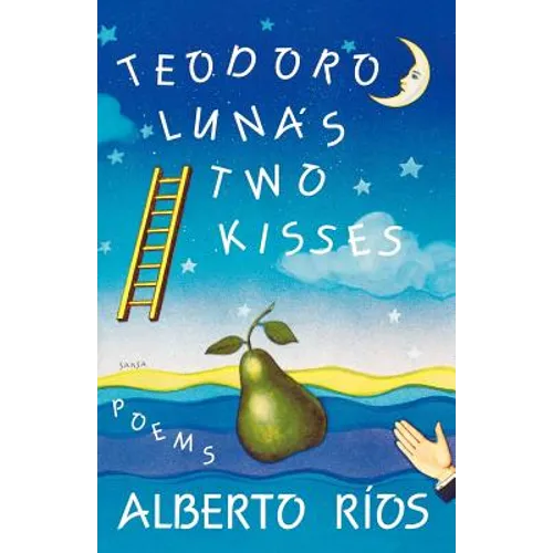 Teodoro Luna's Two Kisses: Poems