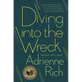 Diving Into the Wreck: Poems 1971-1972