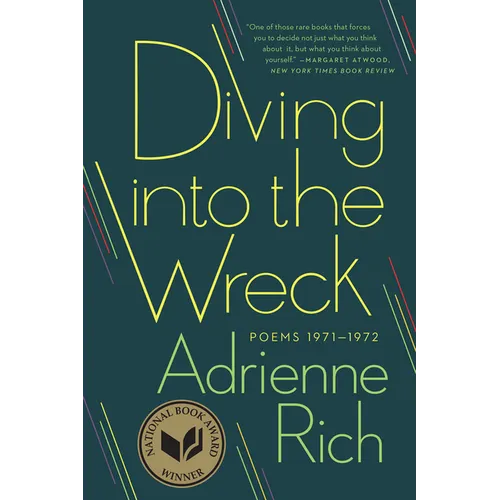 Diving Into the Wreck: Poems 1971-1972
