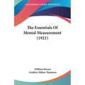 The Essentials Of Mental Measurement (1921)