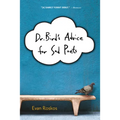 Dr. Bird's Advice for Sad Poets