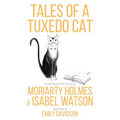 Tales of a Tuxedo Cat
