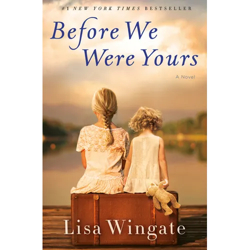 Before We Were Yours
