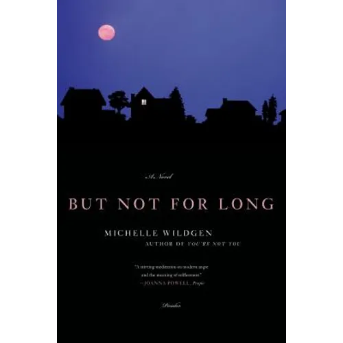 But Not for Long