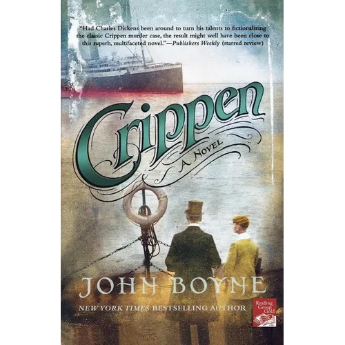 Crippen: A Novel of Murder