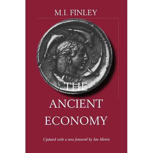 The Ancient Economy: Volume 43
