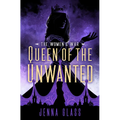 Queen of the Unwanted