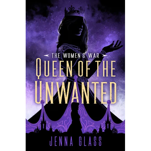 Queen of the Unwanted