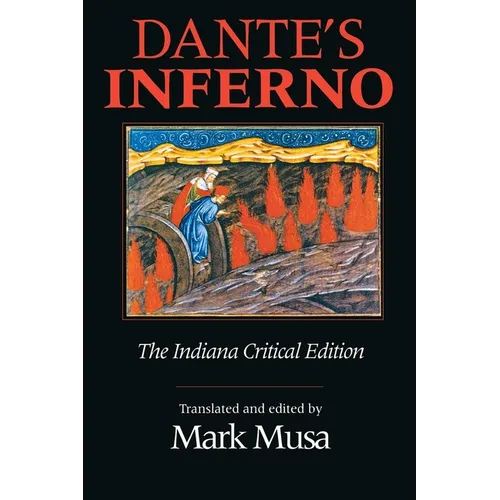 Dante's Inferno, the Indiana Critical Edition
