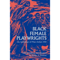 Black Female Playwrights