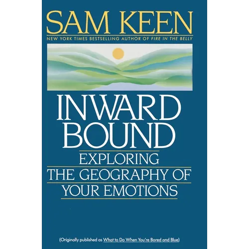 Inward Bound: Exploring the Geography of Your Emotions