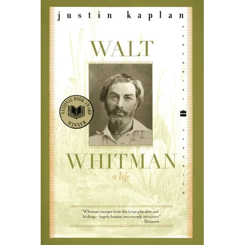 Walt Whitman: A Life