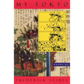 My Tokyo: Poems