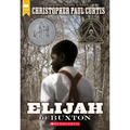 Elijah of Buxton (Scholastic Gold)