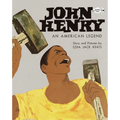 John Henry: An American Legend