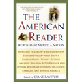 The American Reader: Words That Moved a Nation