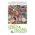 Songs to the Unsung