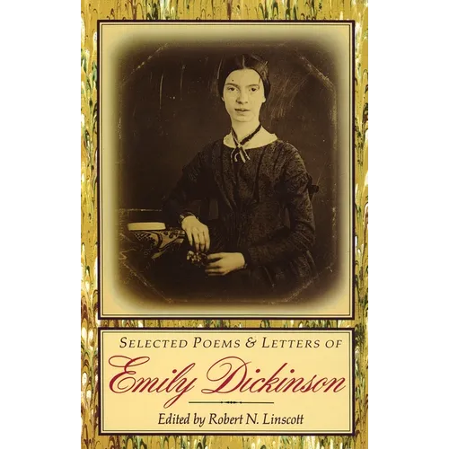 Selected Poems & Letters of Emily Dickinson