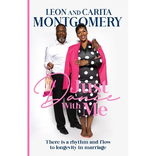 Just Dance With Me: There is a rhythm and flow to longevity in marriage