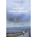 The Last Ghost Dancer
