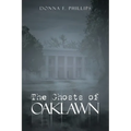 The Ghosts of Oaklawn