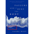 Failure and I Bury the Body
