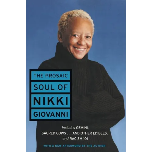 The Prosaic Soul of Nikki Giovanni