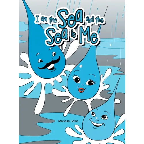 I Am the Sea and the Sea Is Me