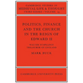 Politics, Finance and the Church in the Reign of Edward II