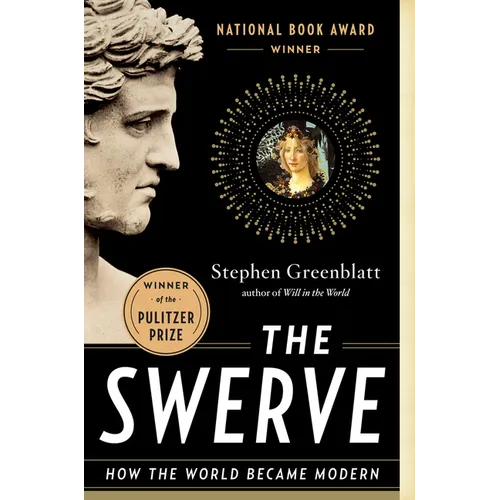The Swerve: How the World Became Modern